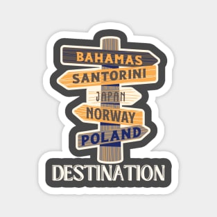 Destination Magnet