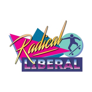 Radical Liberal T-Shirt