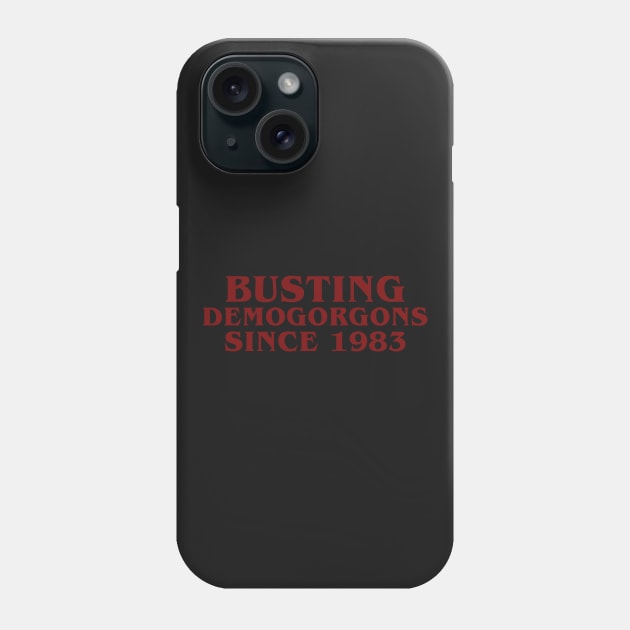 busting demogorgons v2 Phone Case by claudiolemos