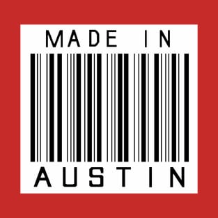 Made in Austin T-Shirt