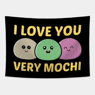 I Love You Very Mochi - Mochi Pun Tapestry