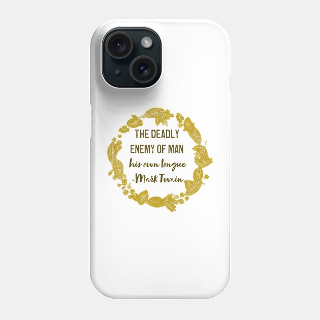 Deadly Enemy of Man Phone Case by MSBoydston