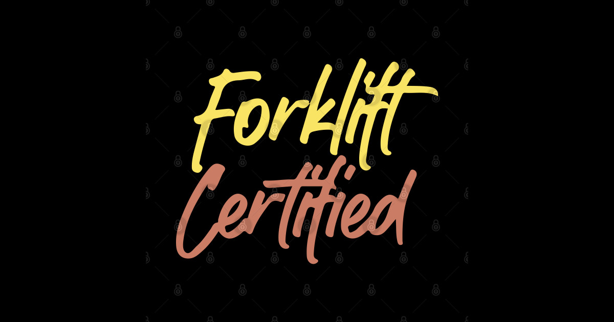 Forklift Certified Meme Forklift Driver Sticker TeePublic