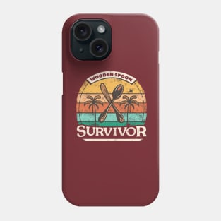 Wooden Spoon Survivor Phone Case