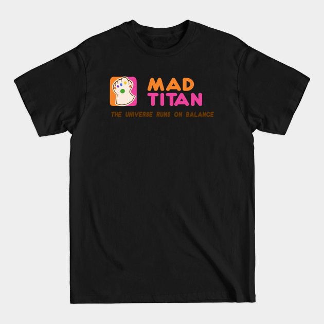 Disover Dunkin’ Titan - Thanos - T-Shirt