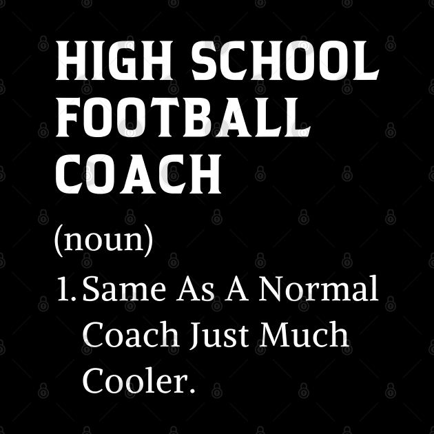 High school football coach funny thank you high school coach by Printopedy