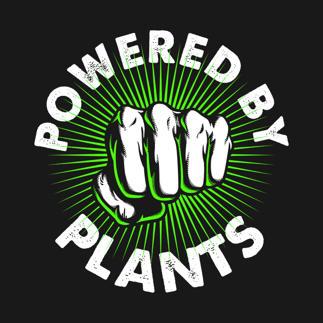 Powered By Plants Inspirational Vegan by Quotty