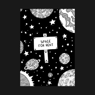 Space for rent T-Shirt