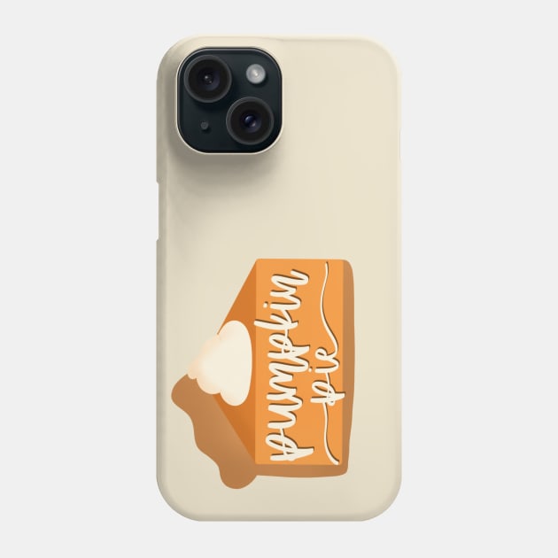 Pumpkin Pie Phone Case by janiejanedesign