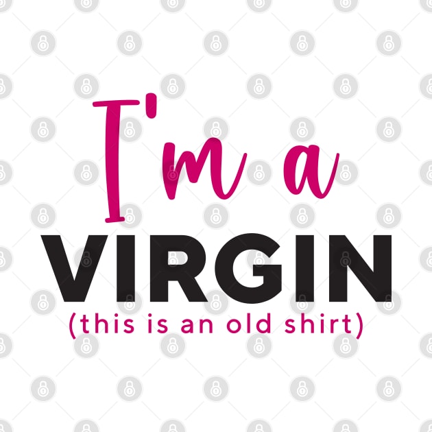 I'm a Virgin by zeedot