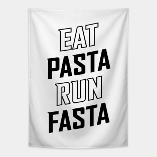 Eat Pasta Run Fasta v2 Tapestry
