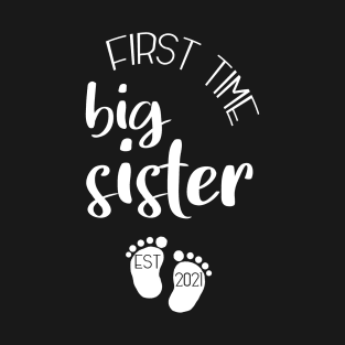 First time big sister 2021 T-Shirt