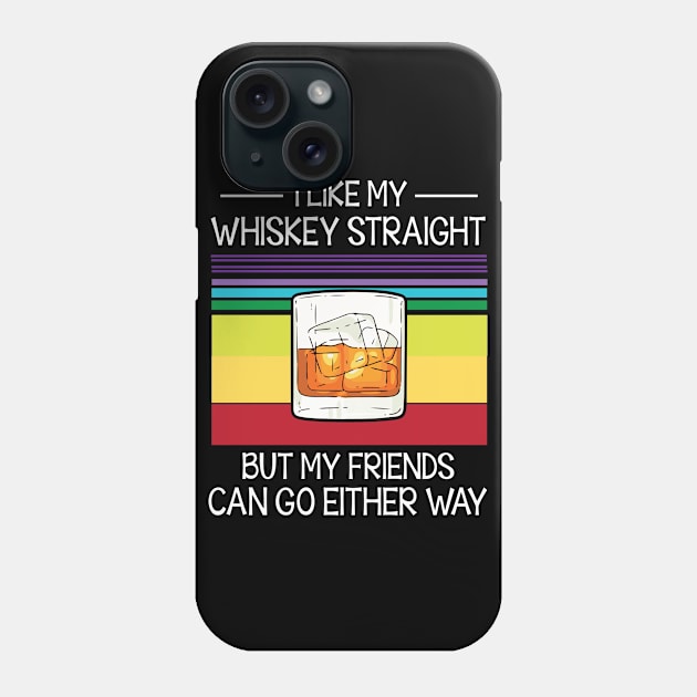 I Like My Whiskey Straight But My Friends Can Go Either Way Happy Summer Christmas In July Day Phone Case by Cowan79