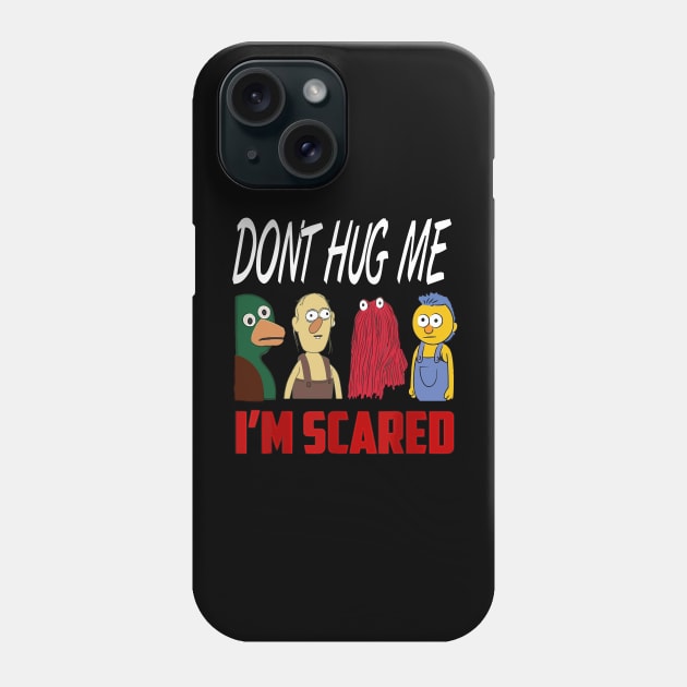 Don't Hug Me I'm Scared - Still Missing Phone Case by khalmer