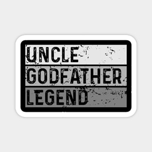 Uncle Godfather Legend Magnet