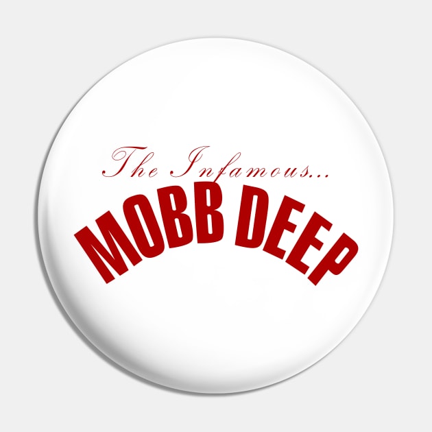 Infamous Mobb Deep Pin by thorhamm