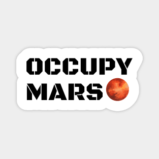Occupy Mars Black Magnet