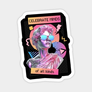 Celebrate Minds of All Kinds 80's Neurospicy Autism Pride Magnet