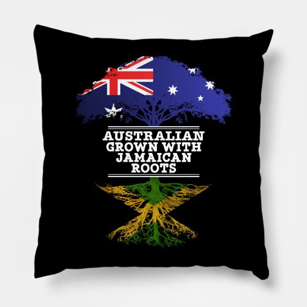 Australian Grown With Jamaican Roots - Gift for Jamaican With Roots From Jamaica Pillow by Country Flags