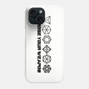 Choose Your Weapon RPG Dice Phone Case