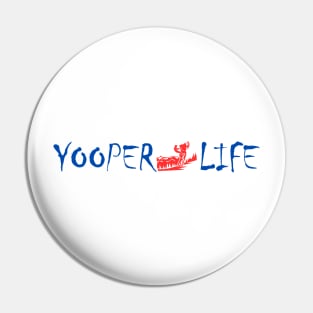 Yooper Life Snow Mobile Pin