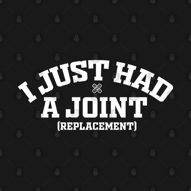 I Just had a Joint (Replacement) by Aldebaran