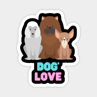 Love dog my family Magnet