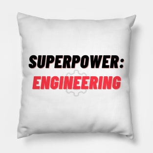 Superpower: Engineering Pillow