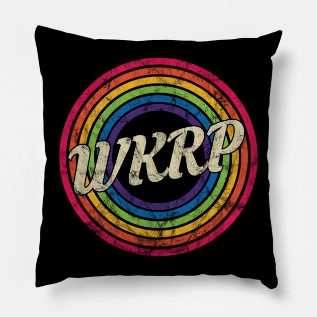 WKRP - Retro Rainbow Faded-Style Pillow by MaydenArt