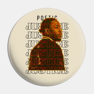 Poetic Justice Pin