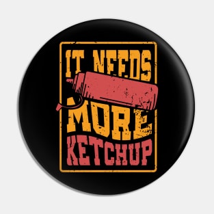 Ketchup Lover Retro Pin