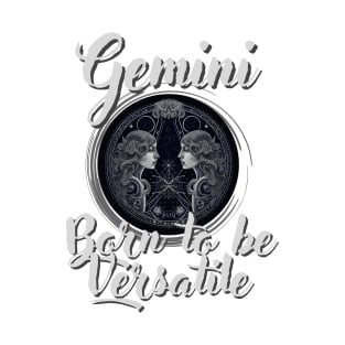 Born to Be Versatile: a Design for Gemini with Ornamental Horoscope Logo T-Shirt