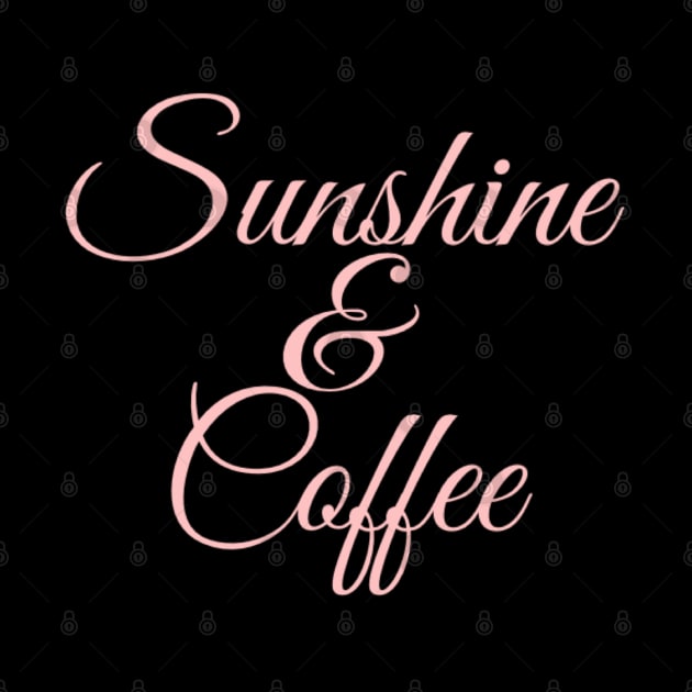 Sunshine & Coffee Coffee lover Coffee addict I love Coffee and Summer by BoogieCreates