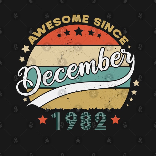 Awesome Since December 1982 Birthday Retro Sunset Vintage by SbeenShirts