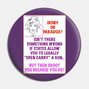 IRONY OR PARADOX? Pin