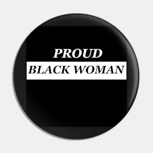 PROUD BLACK WOMAN Pin