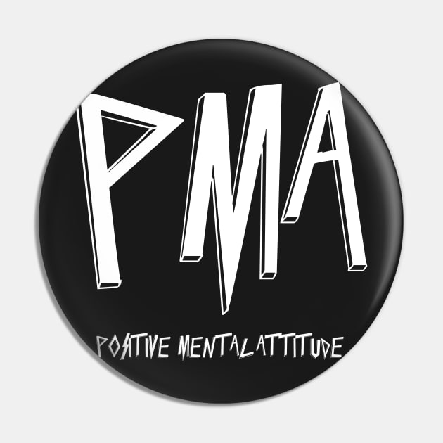 PMA Positive Mental Attitude Metal Hardcore Punk Pin by thecamphillips