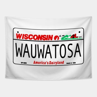 Wauwatosa Wisconsin License Plate Design Tapestry