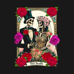 Tarot card till death romantic skeleton goth couple T-Shirt