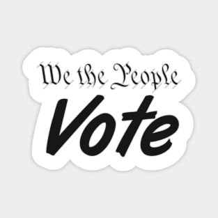 We the people vote Magnet