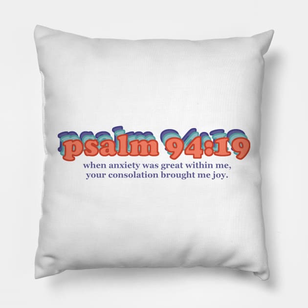 Psalm 94:19 Bible Verse Retro 70's Colors Pillow by SunshyeStudios