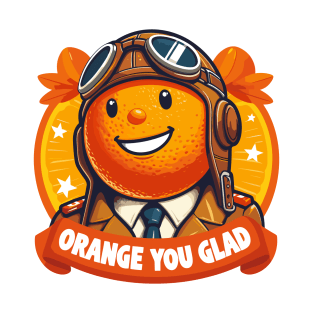 Orange You Glad: Vintage Pilot Fun T-Shirt