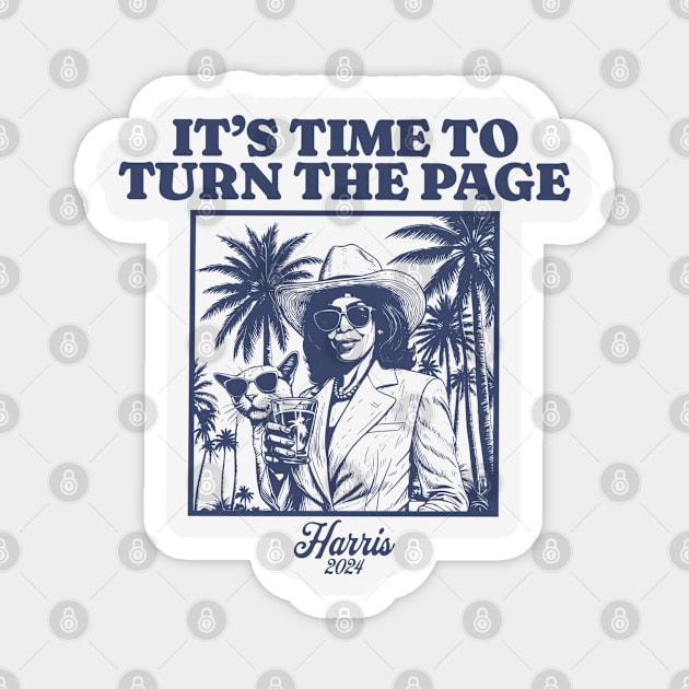 it's time to turn the pageHarris Walz 2024 Harris 2024