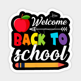 Funny Welcome Back To School First Day Of School Teachers Magnet