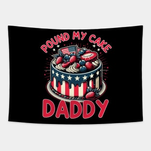 Pound My Cake Daddy Tapestry