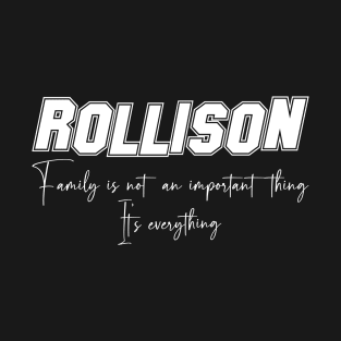 Rollison Second Name, Rollison Family Name, Rollison Middle Name T-Shirt