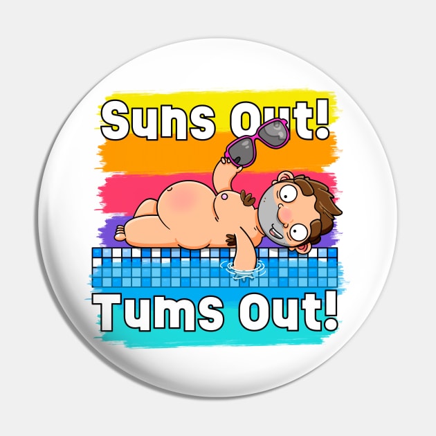 Suns out! Tums out! Pin by LoveBurty