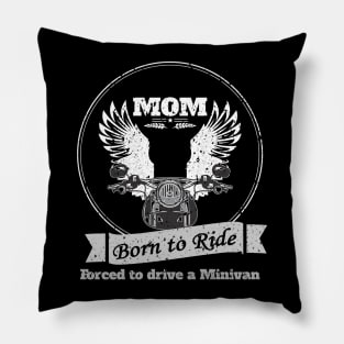 Motorcycle Mom Born to Ride Pillow