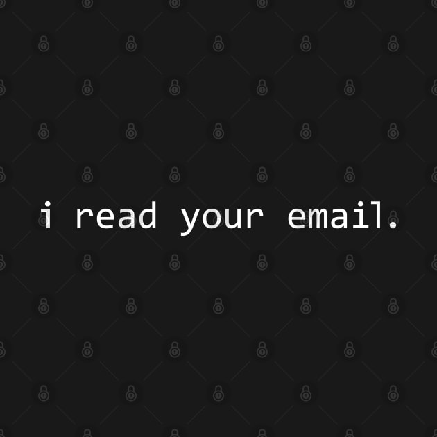 i read your email. by Expandable Studios