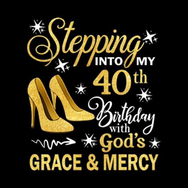 Stepping Into My 40th Birthday With God's Grace & Mercy Bday by MaxACarter